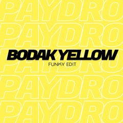 Bodak Yellow (Funky Edit)