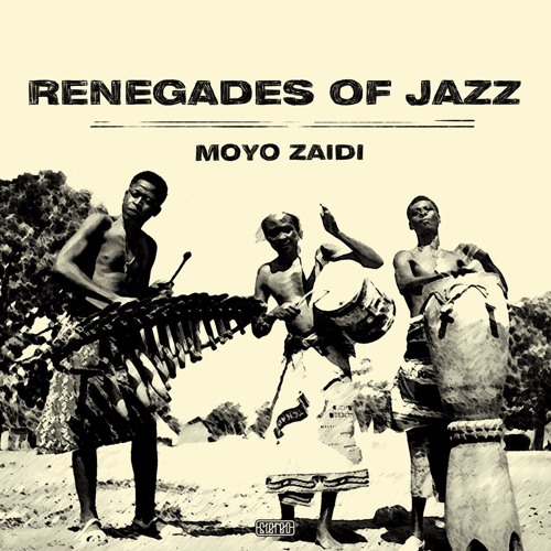 Renegades Of Jazz - Beneath This African Blue (Paradise Hippies Remix) SNIPPET