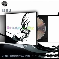 Ticon Rip It Up (Yestermorrow Rmx) Preview