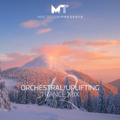 Uplifting/Orchestral Trance Mix 12
