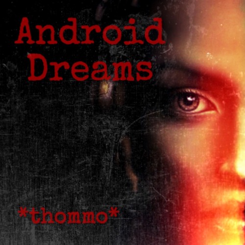 Android Dreams