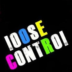 Aergerlich loose Control