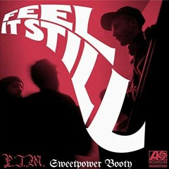 PortugalTheMan - Feel It Still Sweetpower Booty-  FREE D/L