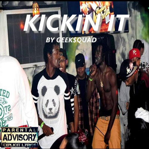 Kickin It