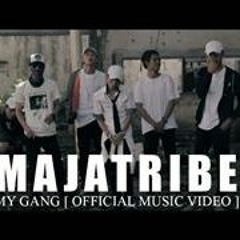 MAJATRIBE - MY GANG PROD BY AOI Official Music Video