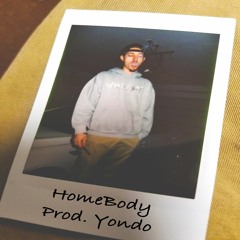 HomeBody (Prod. Yondo)