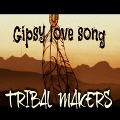 Gipsy love song