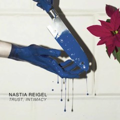 Nastia Reigel - Acceptance