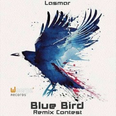 Lasmar - Blue Bird (Delta Species Remix)"Woorpz Rec" Contest WINNER!!