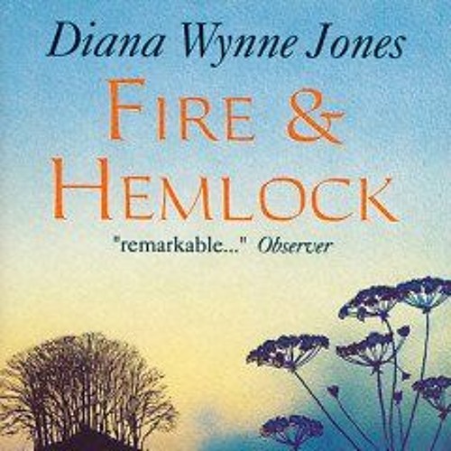 Stream Fire & Hemlock by Diana Wynne Jones by Backlisted
