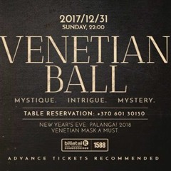 NYE Mojo Lounge Palanga, Modessthe Sound Venetian Ball 2018