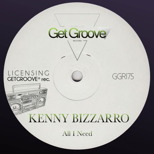 Kenny Bizzarro - All I Need Snip
