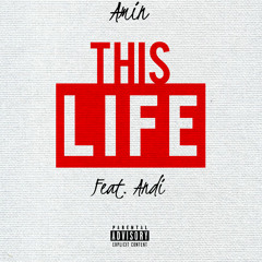 This Life (feat. Andi)