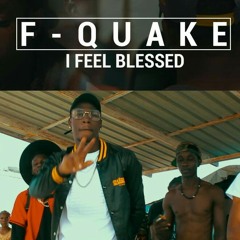 FQUAKE - I FEEL BLESSED .mp3