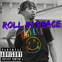 Roll In Peace