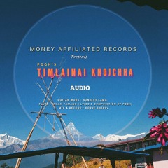 PGGH - TIMLAI NAI KHOJCHHA