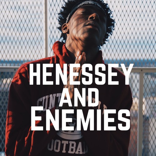 Hennessy & Enemies