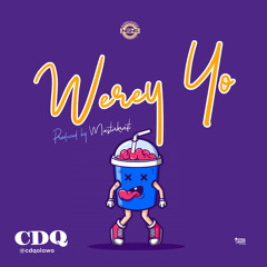 Werey yo (Prod By Masterkraft)