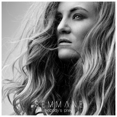 Nobody's Prey (Sémmane)