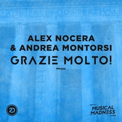 Alex Nocera & Andrea Montorsi - Grazie Molto!