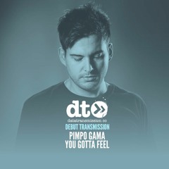 Pimpo Gama - You Gotta Feel (Original Mix)