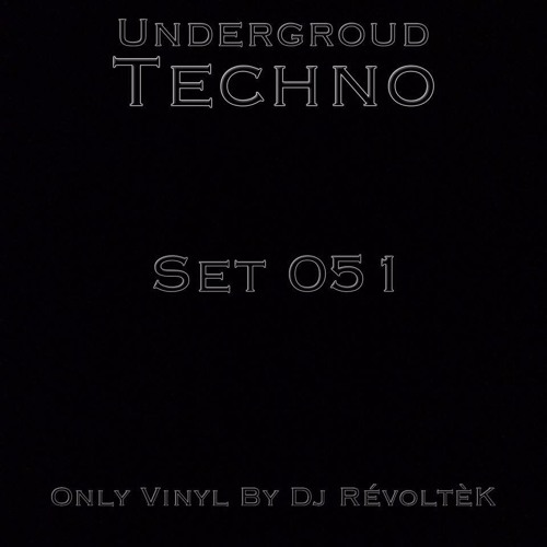 Set 051 - Mix Only Vinyl By Dj RévoltèK