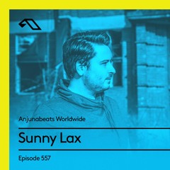 Anjunabeats Worldwide 557 with Sunny Lax