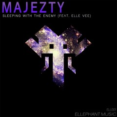 Majezty - Sleeping With The Enemy Feat. Elle Vee