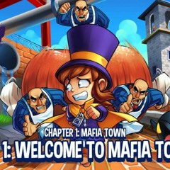 A Hat in Time - Welcome to Mafia Town [Official Remix]