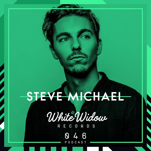 White Widow Podcast #046 Mixed By Steve Michael