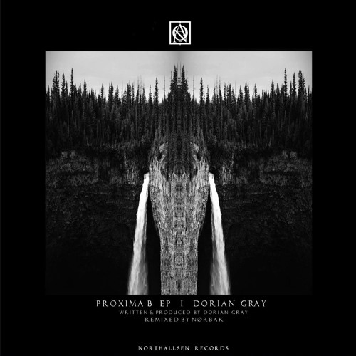 [NTS018] Dorian Gray - Proxima B EP