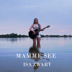 Isa Zwart - Mamme See