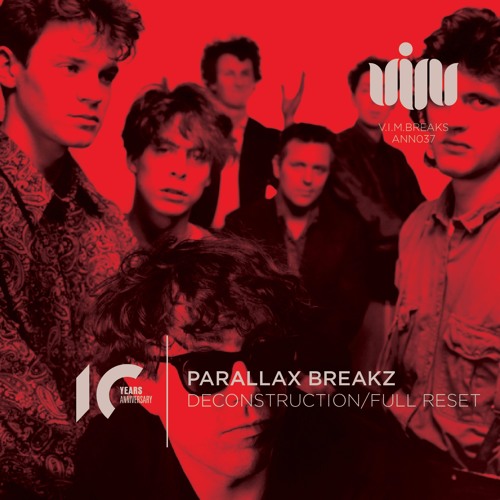 V.I.M.BREAKS ANN37 PARALLAX BREAKZ - Deconstruction/Full Reset (previews)