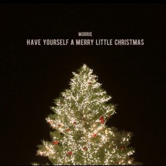 모리(Morrie)- Have Yourself A Merry Little Christmas