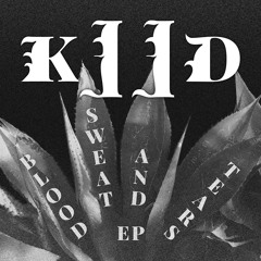 KIID - Blood Sweat & Tears EP - Coldpakk 002 - All Snips