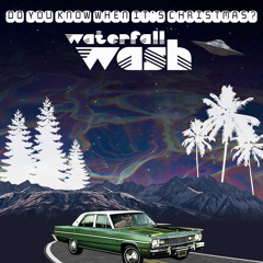 Do You Know When It's Christmas?