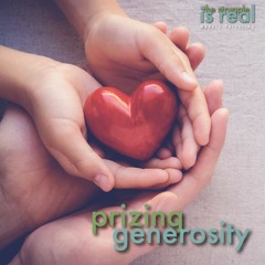 Prizing Generosity: How to Practice and Inspire Generosity feat. Audrey Monke