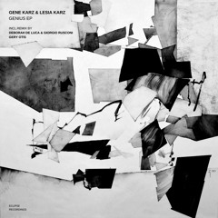 Gene Karz, Lesia Karz - Genius (Deborah De Luca, Giorgio Rusconi Remix)