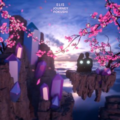Elis - Journey feat. Fokushi