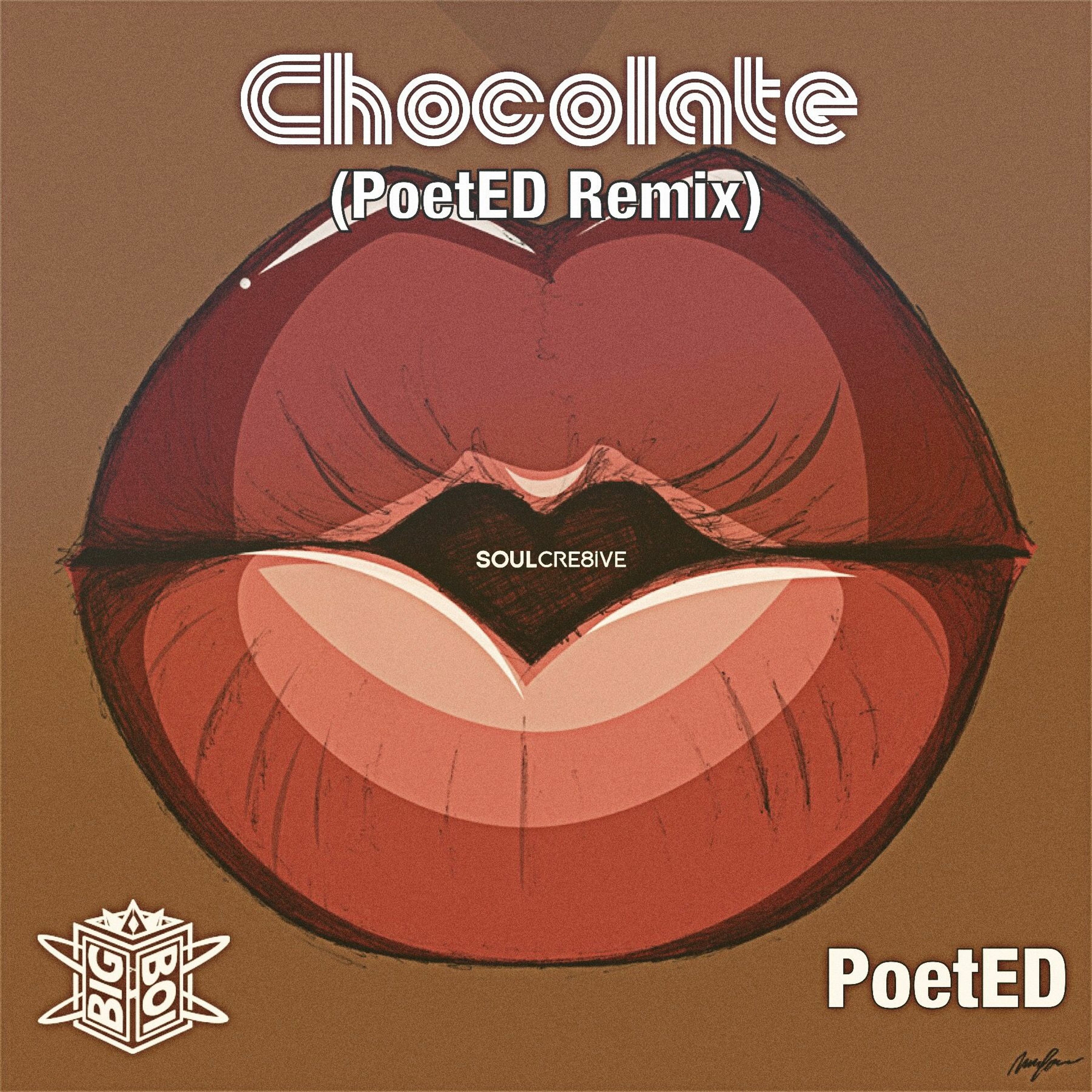 Big Boi - Chocolate Feat. Troze (PoetED Remix) episode artwork
