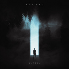ATLAST - Safety