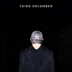 Third December