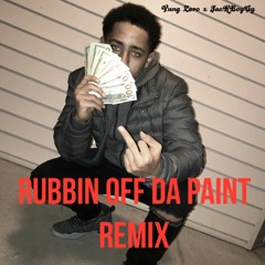 Rubbin Off Da Paint Remix