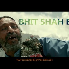 Bhit Shah Bhitai (Remix)