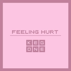 Feeling Hurt (Free Download)