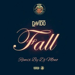 Davido - Fall (Rmx By Dj Mono).mp3