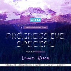 DI.fm 18th Anniversary Progressive Special - Liddle Rascal