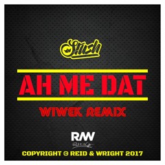Stush - AH ME DAT (Wiwek Remix)