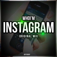 Instagram (Original Mix)*FREE DL*