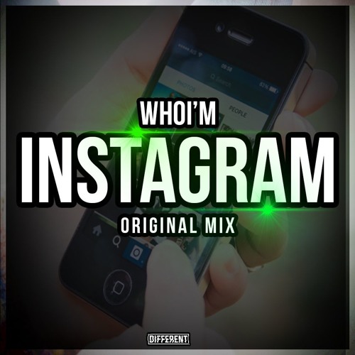 Instagram (Original Mix)*FREE DL*